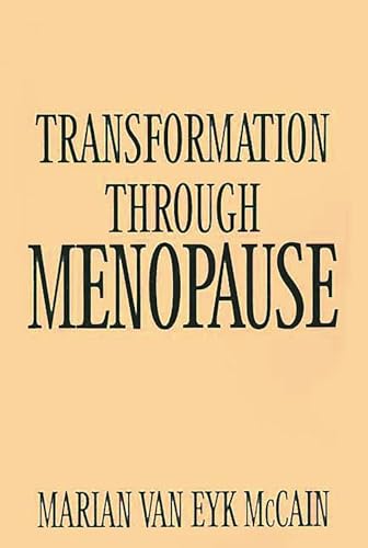 Stock image for Transformation Through Menopause for sale by Zoom Books Company