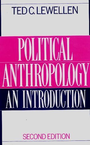 Stock image for Political Anthropology: An Introduction: An Introduction, 2nd Edition for sale by Rosario Beach Rare Books