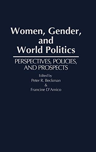 9780897893053: Women, Gender, and World Politics: Perspectives, Policies, and Prospects