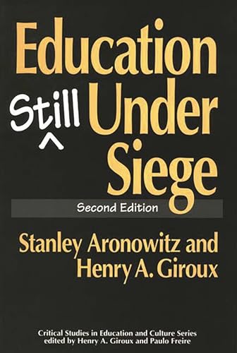Imagen de archivo de Education Still under Siege a la venta por Better World Books: West