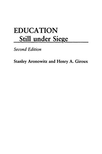 Stock image for Education Still Under Siege for sale by ThriftBooks-Dallas