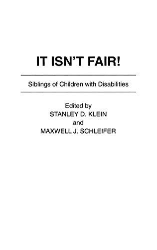 9780897893329: It Isn't Fair!: Siblings of Children With Disabilities