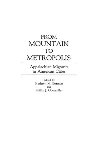 Beispielbild fr From Mountain to Metropolis: Appalachian Migrants in American Cities zum Verkauf von HPB-Red