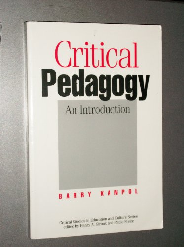 Beispielbild fr Critical Pedagogy C: An Introduction zum Verkauf von Bingo Used Books