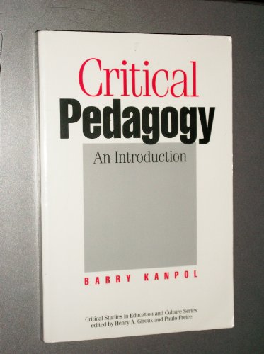 Stock image for Critical Pedagogy C: An Introduction for sale by Bingo Used Books