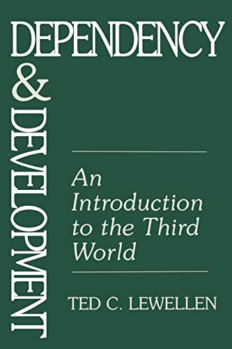 Imagen de archivo de Dependency and Development: An Introduction to the Third World a la venta por Wonder Book