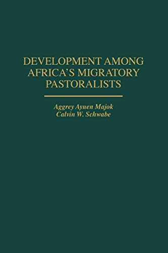 9780897894777: Development Among Africa's Migratory Pastoralists