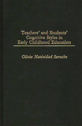 Stock image for Teachers' and Students' Cognitive Styles in Early Childhood Education for sale by Better World Books: West