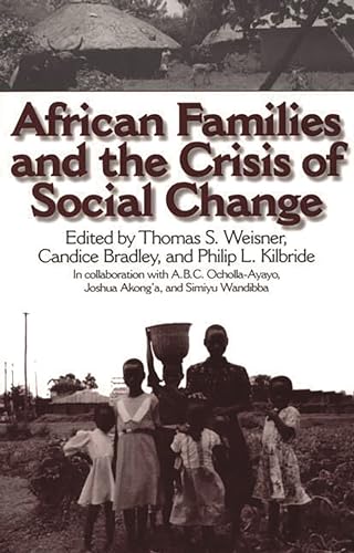 Stock image for African Families and the Crisis of Social Change for sale by Books From California