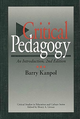 9780897895538: Critical Pedagogy: An Introduction