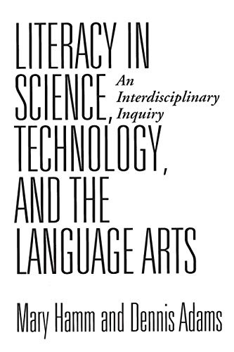 Imagen de archivo de Literacy in Science, Technology, and the Language Arts. a la venta por Yushodo Co., Ltd.