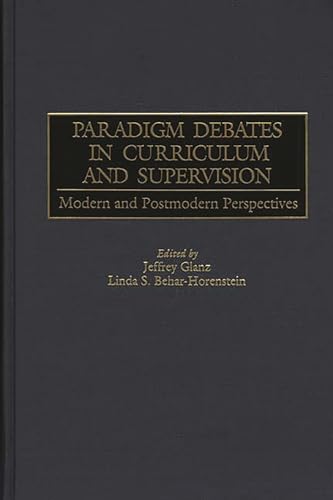 paradigm Debates in Curriculum and Supervision