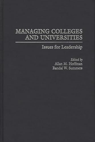 Stock image for Managing Colleges and Universities: Issues for Leadership for sale by The Book Spot