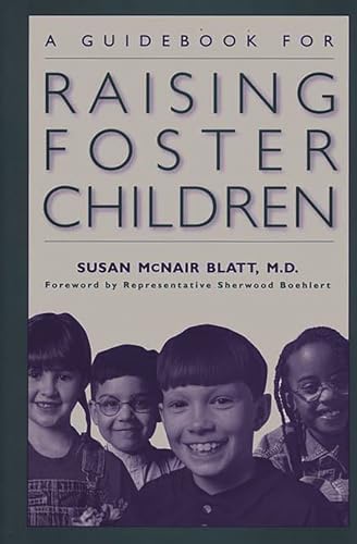 9780897896535: A Guidebook for Raising Foster Children