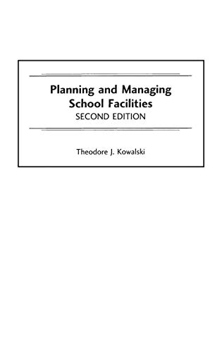 Beispielbild fr Planning and Managing School Facilities zum Verkauf von Better World Books