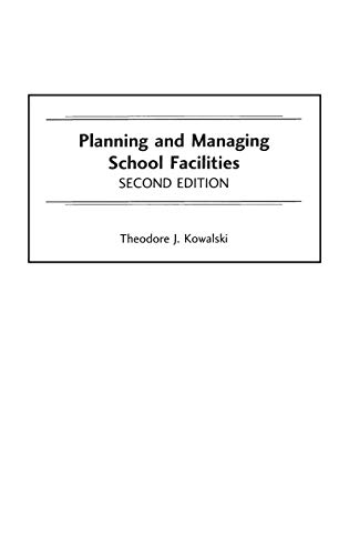 Stock image for Planning and Managing School Facilities, 2nd Edition for sale by HPB-Red
