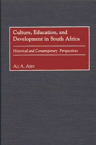 9780897898157: Culture, Education, and Development in South Africa: Historical and Contemporary Perspective
