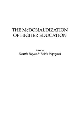 9780897898560: The McDonaldization of Higher Education