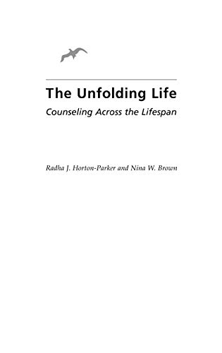 9780897899154: The Unfolding Life: Counseling Across the Lifespan