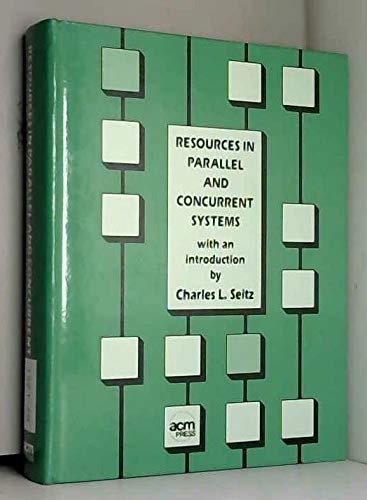 9780897914000: Resources in Parallel and Concurrent Programming Systems (Resources in Computing)