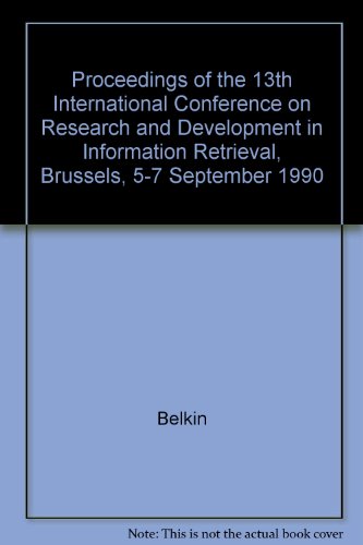 Stock image for Proceedings of the 13th International Conference on Research and Development in Information Retrieval, Brussels, Belgium, 5-7 September 1990 for sale by Better World Books