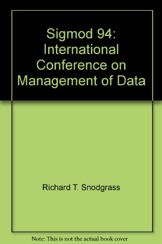 9780897916394: Sigmod 94: International Conference on Management of Data (Sigmod Record,)