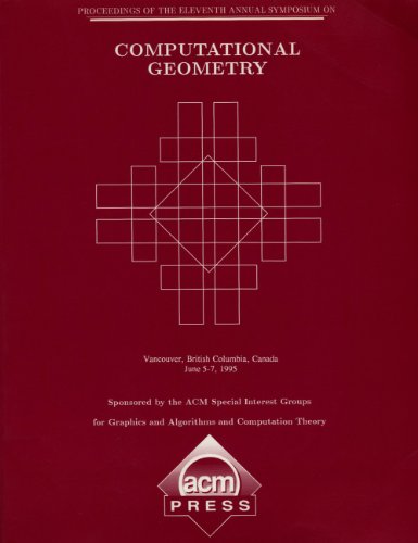 9780897917247: Computational Geometry the 11th Annual Symposium