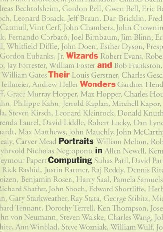 Stock image for Wizards and Their Wonders: Portraits in Computing for sale by ThriftBooks-Dallas