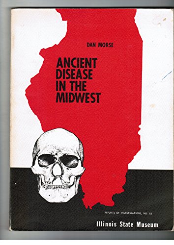 Stock image for Ancient Disease in the Midwest for sale by N. Fagin Books