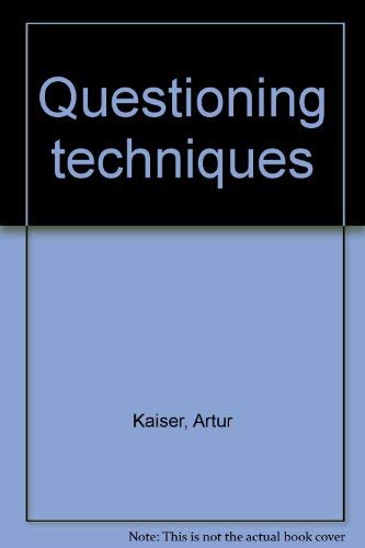 9780897930017: Questioning techniques