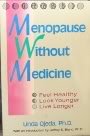 Beispielbild fr Menopause Without Medicine zum Verkauf von Wonder Book