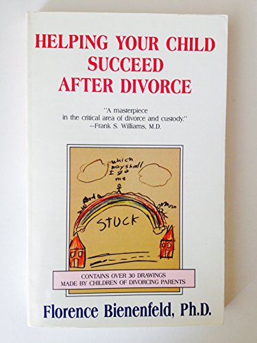 9780897930413: Helping Your Child Succeed After Divorce