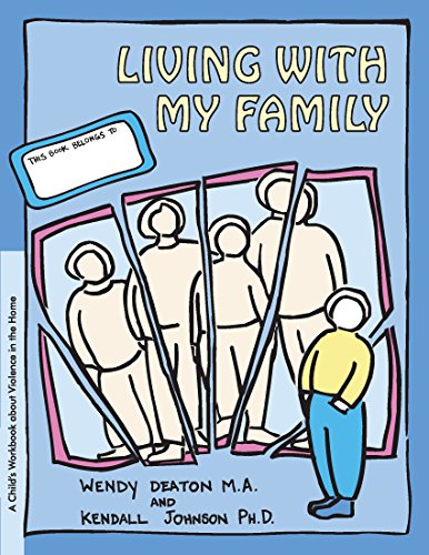 Stock image for GROW: Living with My Family : A Child's Workbook about Violence in the Home for sale by Better World Books