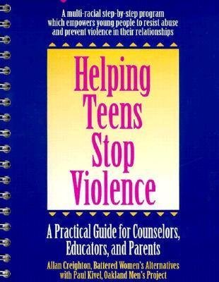 Imagen de archivo de Helping Teens Stop Violence : Counselors, Educators, and Parents a la venta por Better World Books