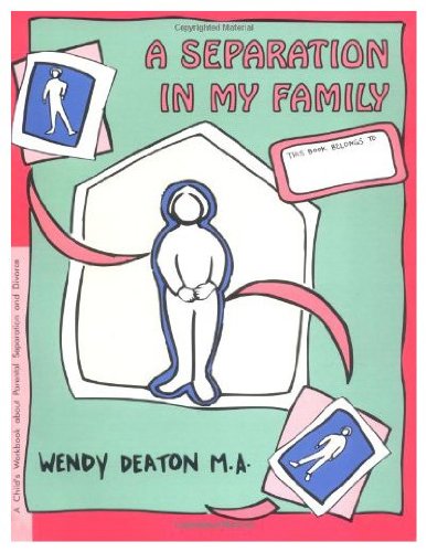 9780897931540: A Separation in My Family : A Child's Workbook About Parental Separation & Divorce.