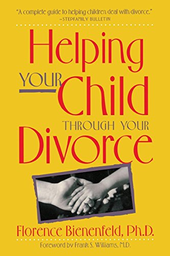 Imagen de archivo de Helping Your Child Through Your Divorce (Family & Childcare) a la venta por WeBuyBooks