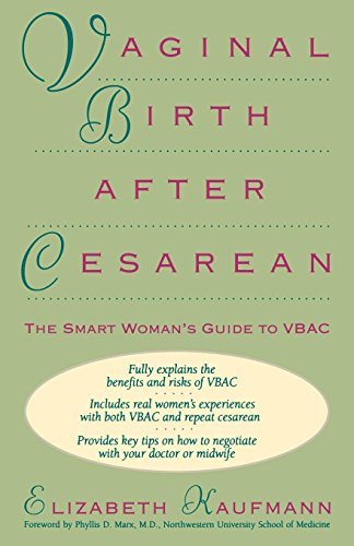 Imagen de archivo de Vaginal Birth After Cesarean: The Smart Woman's Guide to Vbac a la venta por AwesomeBooks