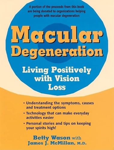 9780897932394: Macular Degeneration: Living Positively with Vision Loss