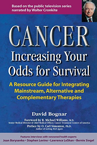 Imagen de archivo de Cancer : Increasing Your Odds for Survival - A Resource Guide for Integrating Mainstream, Alternative and Complementary Therapies a la venta por Wonder Book