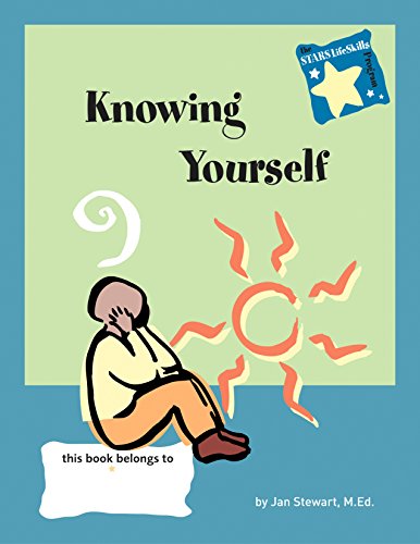 Knowing Yourself (STARS: Steps to Achieving Real-Life Skills Series) (9780897933117) by Stewart M.Ed., Jan