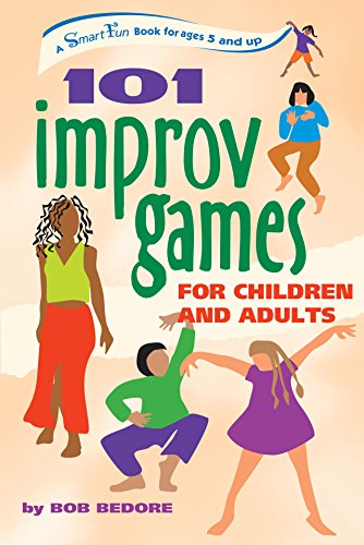 9780897934251: 101 Improv Games for Children and Adults: Fun and Creativity With Improvisation and Acting (Smartfun Series)