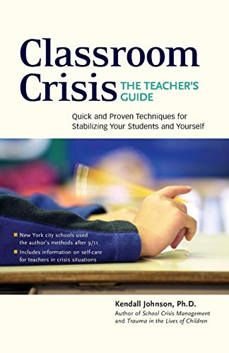 9780897934329: Classroom Crisis: The Teachers Guide