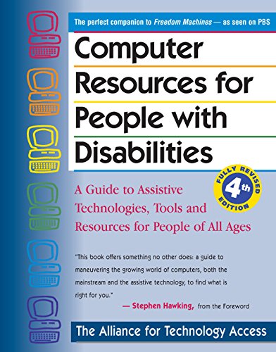 9780897934336: Computer Resources for People With Disabilities: A Guide to Assistive Technologies, Tools, and Resources for People of All Ages