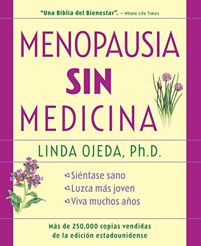 9780897934565: Menopausia Sin Medicina: Menopause Without Medicine, Spanish-Language Edition