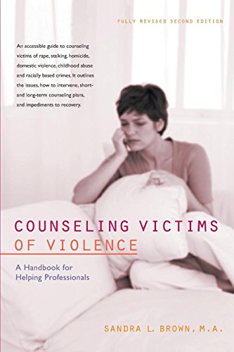 Beispielbild fr Counseling Victims of Violence : A Handbook for Helping Professionals zum Verkauf von Better World Books