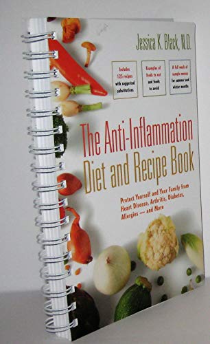 9780897934862: The Anti-inflammation Diet and Recipe Book: Protect Yourself And Your Family from Heart Disease, Arthritis, Diabetes, Allergies - And More