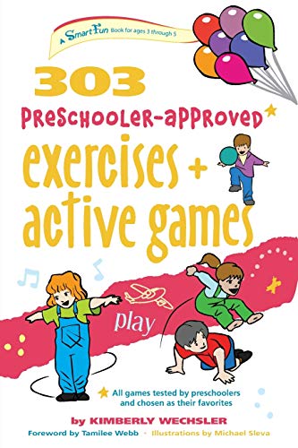 9780897936187: 303 Preschooler-Approved Exercises and Active Games (Smartfun Activity Books)