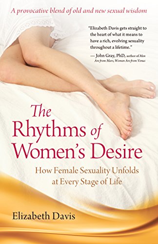 

The Rhythms of Women's Desire: How Female Sexuality Unfolds at Every Stage of Life