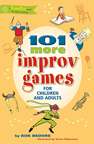 9780897936521: 101 More Improv Games for Children and Adults (SmartFun Activity Books)