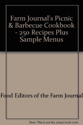 Stock image for Farm Journal's Picnic and Barbecue Cookbook for sale by Better World Books